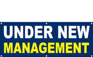 Under New Management Banner Includes hem and grommets