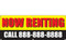 Now Renting Banner Sign, Add Phone Number