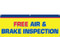 Free Air and Brake Inspection Banner Sign