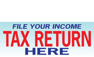Income Tax Banners-Vinyl-Outdoor 3600