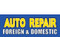 Auto Repair Foreign and Domestic Sign Banner