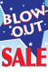 Blowout Sale Posters Style1000