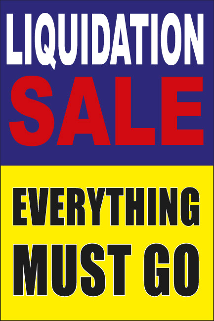 Liquidation Sale Everything Must Go Posters Style1800