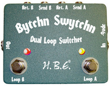 HBE Bytchn Swytchn Dual Loop Switcher