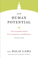 Our Human Potential - The Dalai Lama