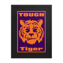 Tough Tiger - Framed poster