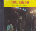 Israel Vibration : Why You So Craven CD