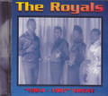 The Royals : 1964 - 1981 Sweat CD