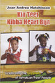 Joan Andrea Hutchinson : Kin Teet Kibba Heart Bun - Book