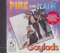 The Gaylads : Fire And Rain CD