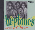 The Heptones : Sea Of Love CD