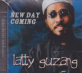 Latty Guzang : New Day Coming CD