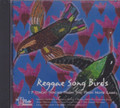 Reggae Song Birds - 17 Great Tracks From The High Note Label : Various Artist CD