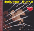 Solomon Burke : Got To Get You Off My Mind CD