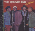 The Chosen Few : In Miami CD
