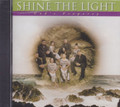 Shine The Light : God's Property CD