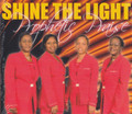 Shine The Light : Prophetic Praise CD