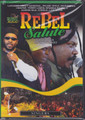 REBEL Salute : The 15th Anniversary (Singers) DVD