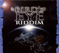 Bird's Eye Riddim : Various Artist CD