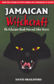 Jamaican Witchcraft : The Reluctant Obeah man And Other Stories - Book