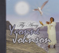 Yvonne Johnson : Fly Away CD