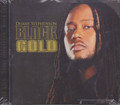 Duane Stephenson : Black Gold CD
