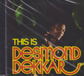 Desmond Dekker : This Is Desmond Dekkar CD