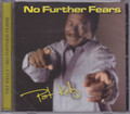 Pat Kelly : No Further Fears CD