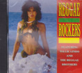 Reggae Rockers : Feat. Willie Lindo And The Reggae Brothers CD
