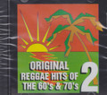 Original Reggae Hits Of The 60's & 70's Vol. 2 : Various Artist CD