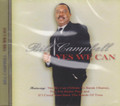 Bill Campbell : Yes We Can CD