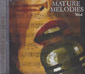 Mature Melodies Vol.6 : Various Artist CD