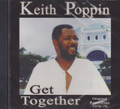 Keith Poppin : Get Together - Original Recordings 1970-79 CD