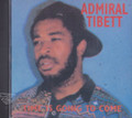 Admiral Tibet : Time Is Going To Come CD