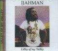 IJahman Levi : Lilley Of My Valley CD