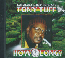 英LP Tony Tuff How Long SHAKALP651 Jah Shaka /00235 How Long - YouTube