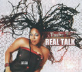 Tasha T : Real Talk CD