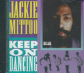 Jackie Mittoo : Keep On Dancing CD