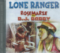 The Lone Ranger : Rosemarie Meet D.J. Daddy CD