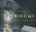 Pamberi Steel Orchestra : The Best Of Pamberi Steel Orchestra CD