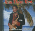 Michael Gayle : Run Them Red CD