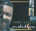 Tony Greene : Evolution CD