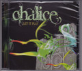 Chalice...Let It Play CD