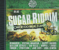 Sugar Riddim : Various Artist CD 