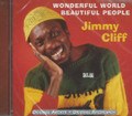 Jimmy Cliff : Wonderful World, Beautiful People CD
