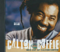 Calton Coffie : Hot Cup Of Calton Coffie CD