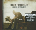 Kirk Franklin : Losing My Religion CD