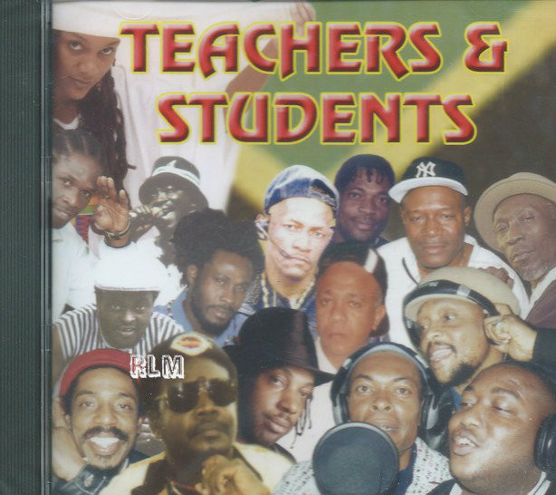 Teachers & Students : Various Artist CD - Reggae Land Muzik Store