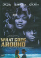 What Goes Around : Movie DVD
