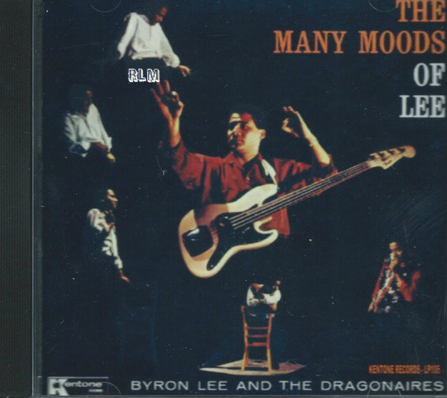 Byron Lee  The Dragonaires The Many Moods Of Lee CD Reggae Land Muzik  Store
